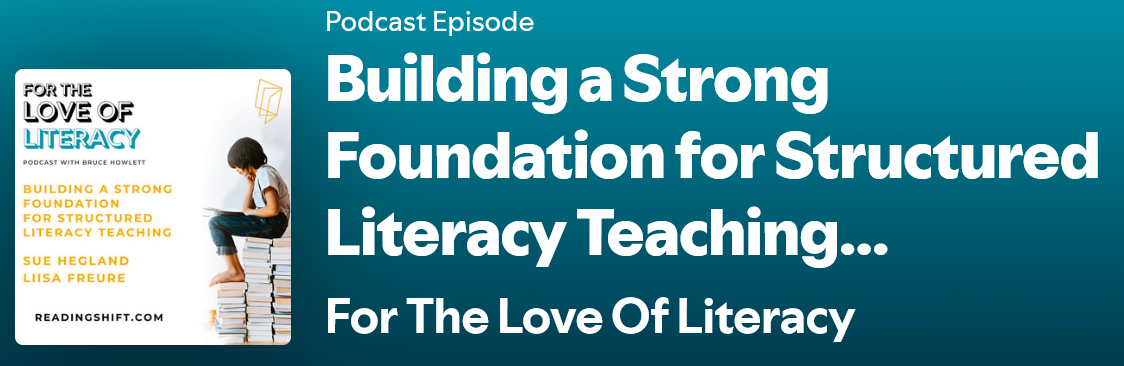 PODCAST guest on For The Love of Literacy – season 1 – episode 11